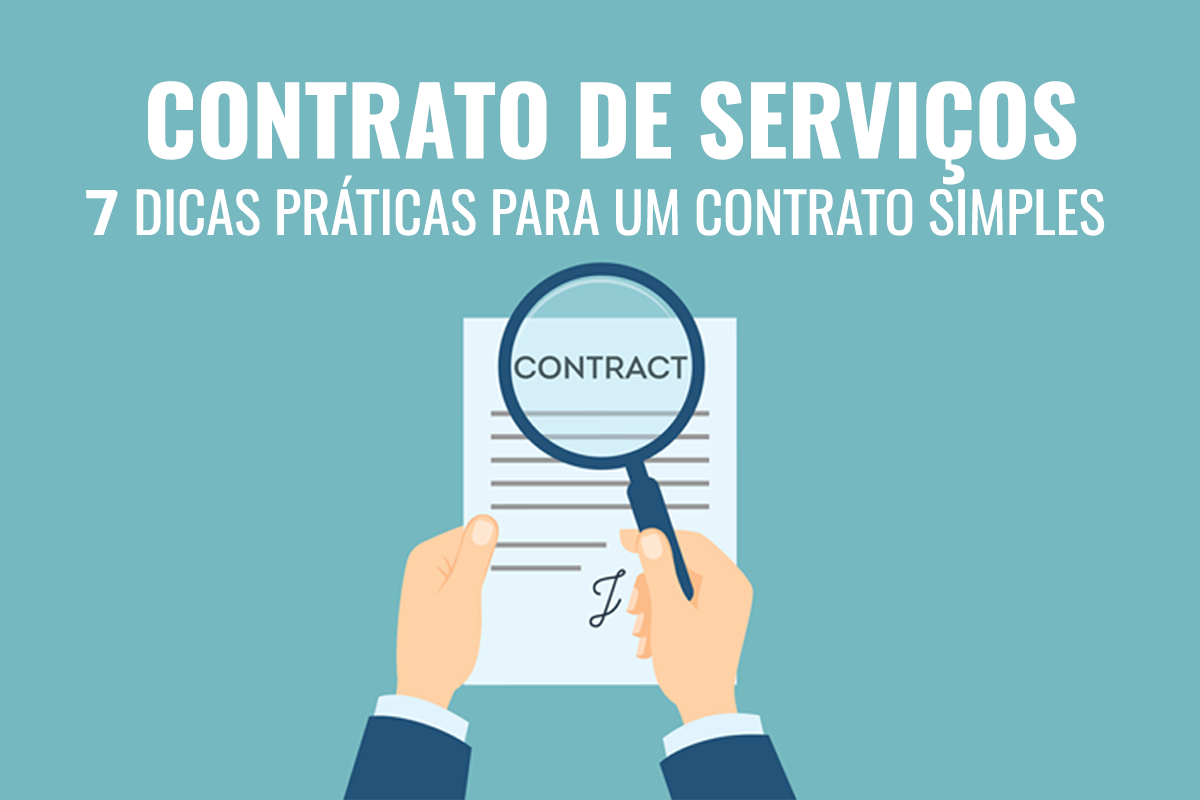 7 dicas para não errar com contratos de serviços